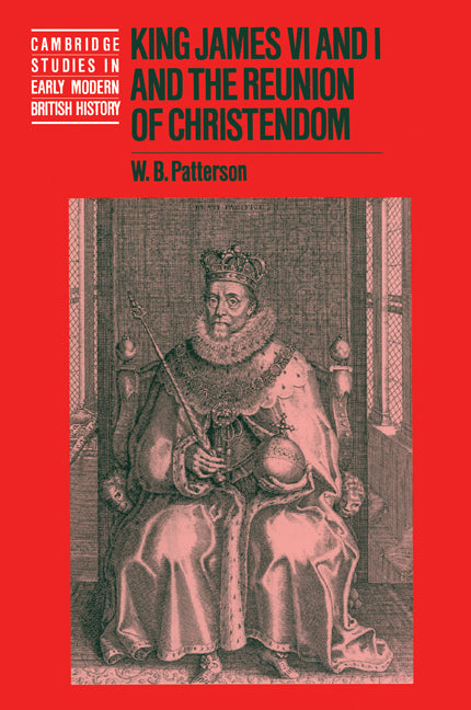 King James VI and I and the Reunion of Christendom | Zookal Textbooks | Zookal Textbooks