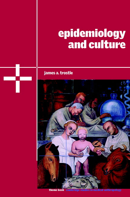Epidemiology and Culture | Zookal Textbooks | Zookal Textbooks
