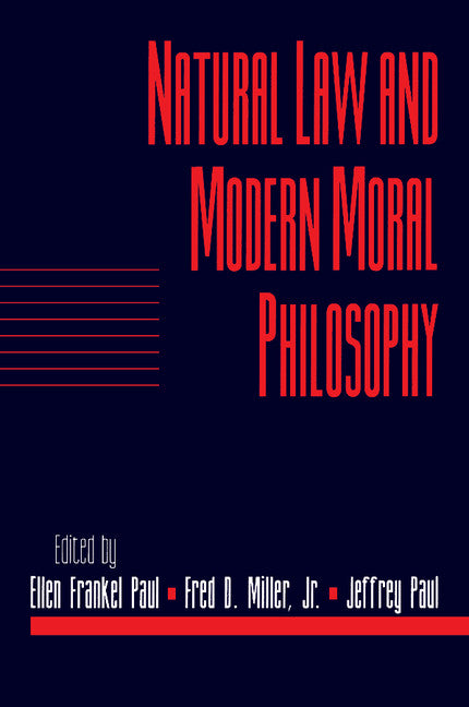Natural Law and Modern Moral Philosophy: Volume 18, Social Philosophy and Policy, Part 1 | Zookal Textbooks | Zookal Textbooks
