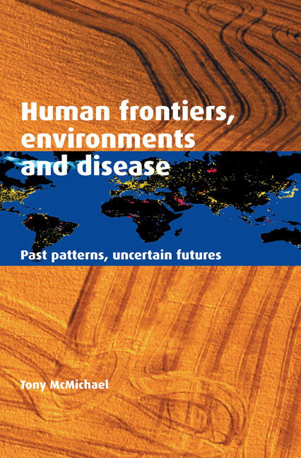 Human Frontiers, Environments and Disease | Zookal Textbooks | Zookal Textbooks