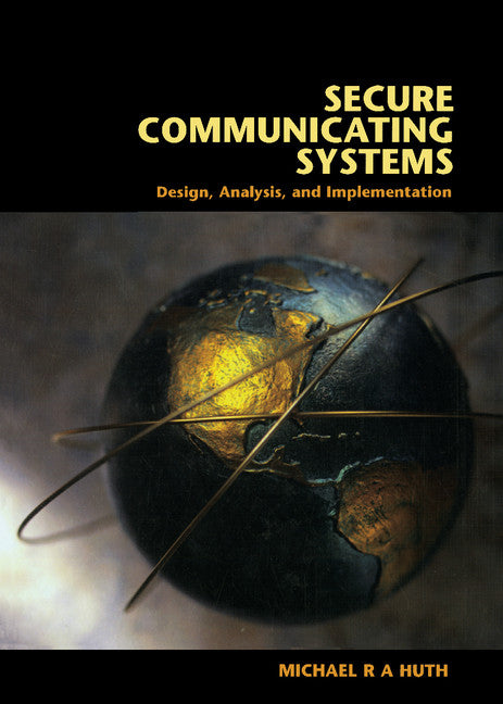 Secure Communicating Systems | Zookal Textbooks | Zookal Textbooks