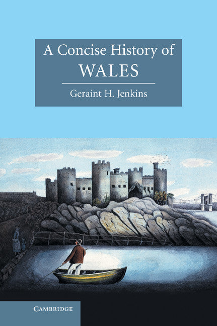 A Concise History of Wales | Zookal Textbooks | Zookal Textbooks