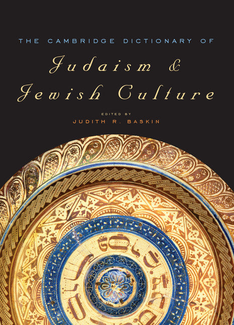 The Cambridge Dictionary of Judaism and Jewish Culture | Zookal Textbooks | Zookal Textbooks
