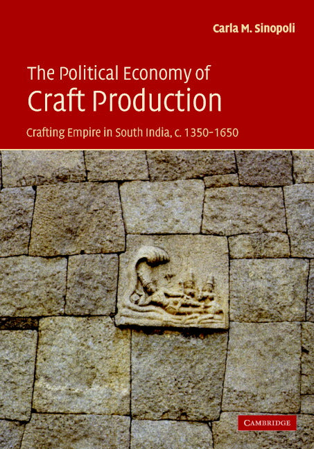 The Political Economy of Craft Production | Zookal Textbooks | Zookal Textbooks