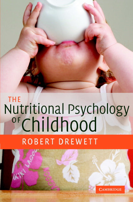 The Nutritional Psychology of Childhood | Zookal Textbooks | Zookal Textbooks