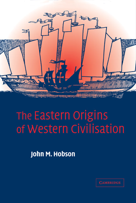 The Eastern Origins of Western Civilisation | Zookal Textbooks | Zookal Textbooks