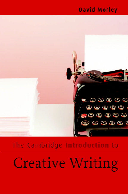 The Cambridge Introduction to Creative Writing | Zookal Textbooks | Zookal Textbooks