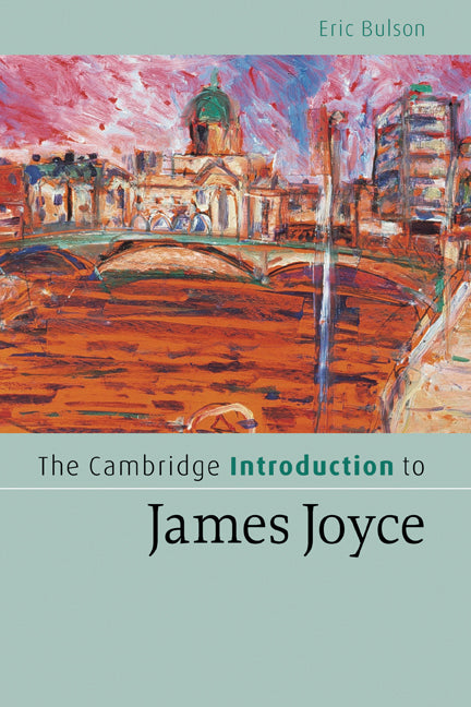 The Cambridge Introduction to James Joyce | Zookal Textbooks | Zookal Textbooks