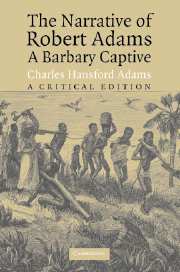 The Narrative of Robert Adams, A Barbary Captive | Zookal Textbooks | Zookal Textbooks
