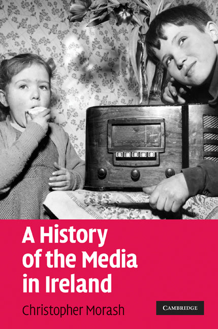 A History of the Media in Ireland | Zookal Textbooks | Zookal Textbooks