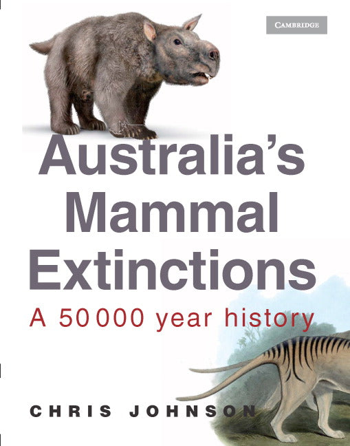 Australia's Mammal Extinctions | Zookal Textbooks | Zookal Textbooks