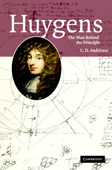 Huygens: The Man behind the Principle | Zookal Textbooks | Zookal Textbooks