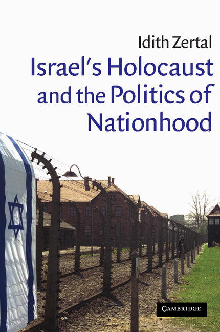 Israel's Holocaust and the Politics of Nationhood | Zookal Textbooks | Zookal Textbooks