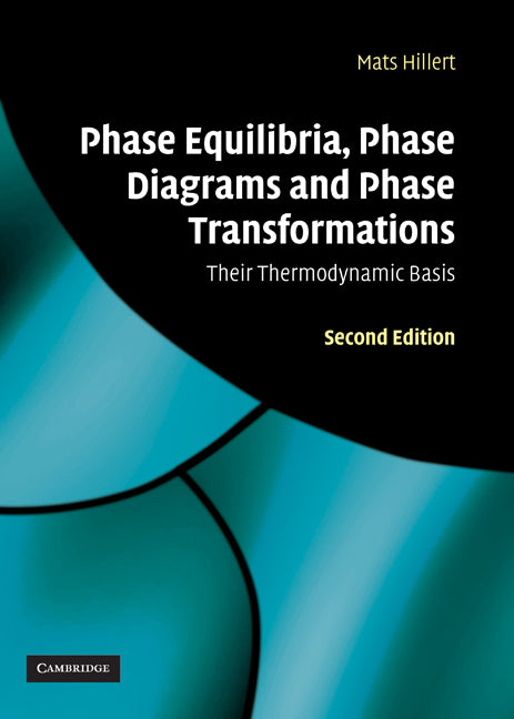 Phase Equilibria, Phase Diagrams and Phase Transformations | Zookal Textbooks | Zookal Textbooks