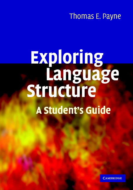 Exploring Language Structure | Zookal Textbooks | Zookal Textbooks