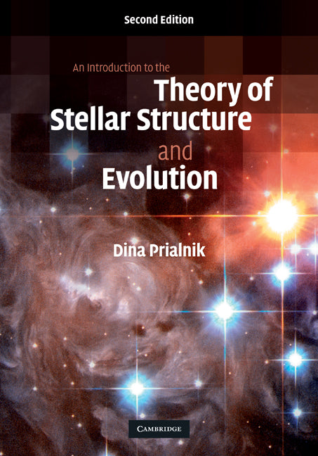 An Introduction to the Theory of Stellar Structure and Evolution | Zookal Textbooks | Zookal Textbooks