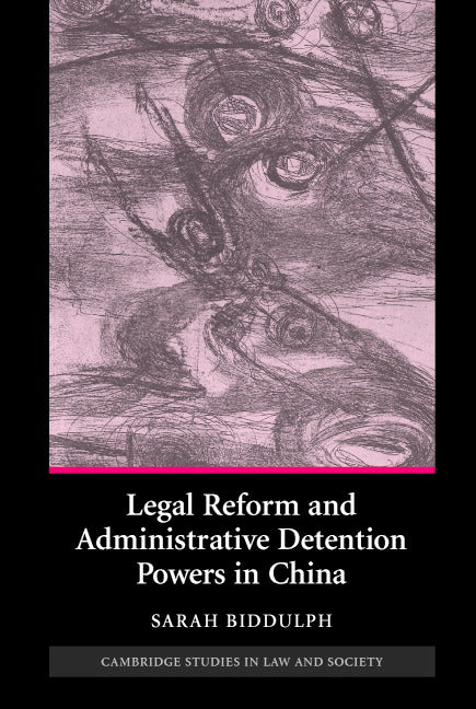 Legal Reform and Administrative Detention Powers in China | Zookal Textbooks | Zookal Textbooks