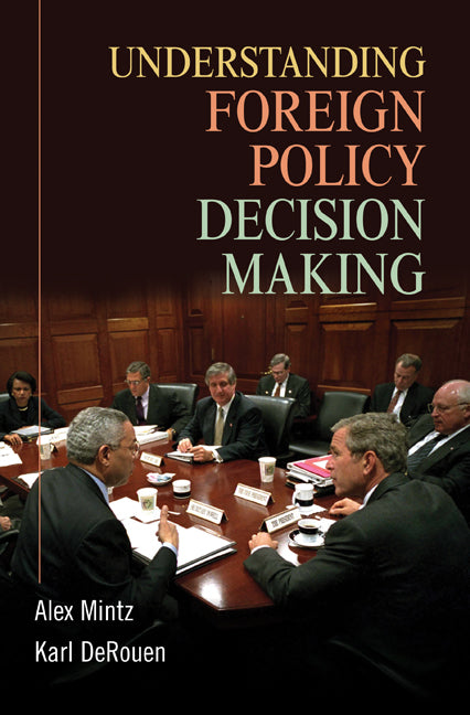 Understanding Foreign Policy Decision Making | Zookal Textbooks | Zookal Textbooks