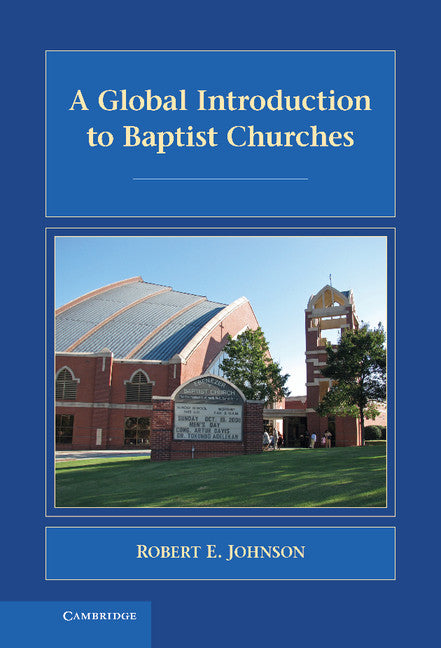 A Global Introduction to Baptist Churches | Zookal Textbooks | Zookal Textbooks