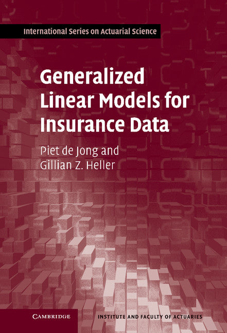 Generalized Linear Models for Insurance Data | Zookal Textbooks | Zookal Textbooks