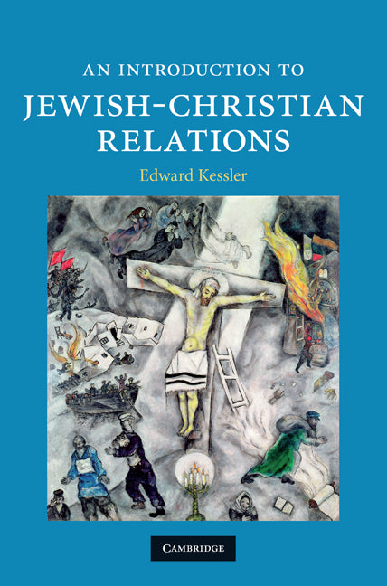 An Introduction to Jewish-Christian Relations | Zookal Textbooks | Zookal Textbooks