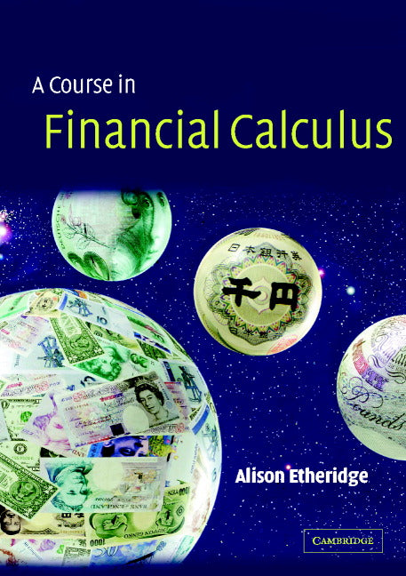A Course in Financial Calculus | Zookal Textbooks | Zookal Textbooks