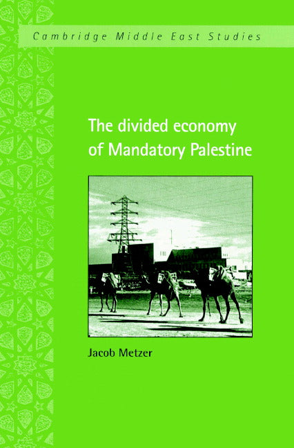The Divided Economy of Mandatory Palestine | Zookal Textbooks | Zookal Textbooks
