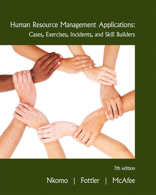  Human Resource Management Applications : Cases, Exercises, Incidents,  and Skill Builders | Zookal Textbooks | Zookal Textbooks