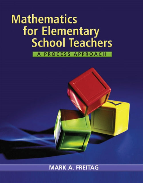  Mathematics for Elementary School Teachers : A Process Approach | Zookal Textbooks | Zookal Textbooks