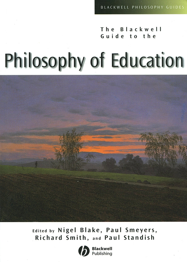 The Blackwell Guide to the Philosophy of Education | Zookal Textbooks | Zookal Textbooks