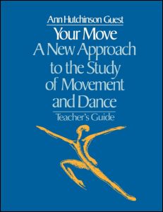 Your Move: A New Approach to the Study of Movement and Dance | Zookal Textbooks | Zookal Textbooks