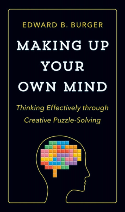 Making Up Your Own Mind | Zookal Textbooks | Zookal Textbooks