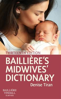 Bailliere's Midwives' Dictionary 13e | Zookal Textbooks | Zookal Textbooks