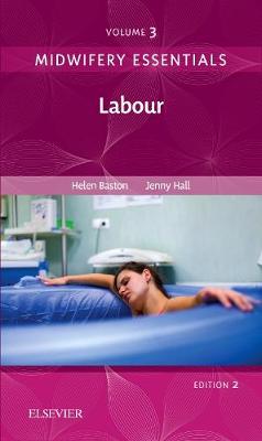 Midwifery Essentials: Labour, Volume 3  2nd Edition | Zookal Textbooks | Zookal Textbooks