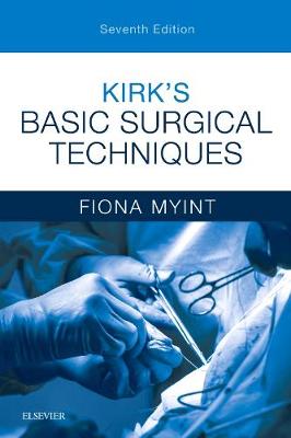 Kirk's Basic Surgical Techniques | Zookal Textbooks | Zookal Textbooks