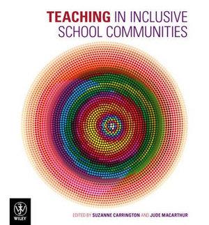 Teaching in Inclusive School Communities 1e Print on Demand | Zookal Textbooks | Zookal Textbooks