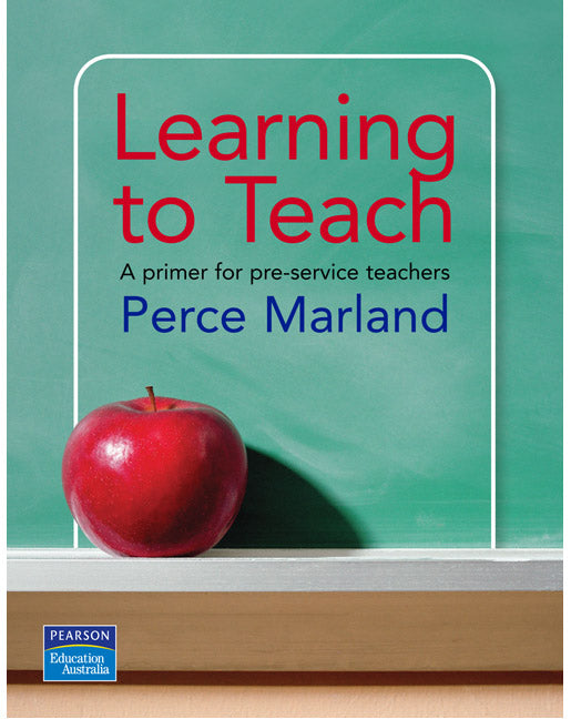 Learning to Teach: A Primer for Pre-service Teachers | Zookal Textbooks | Zookal Textbooks