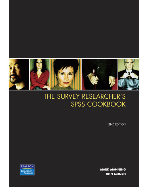 The Survey Researcher's SPSS Cookbook (Pearson Original Edition)  | Zookal Textbooks | Zookal Textbooks