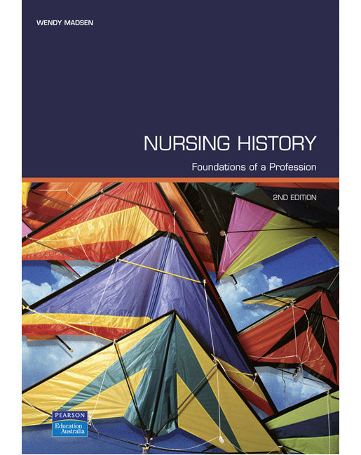 Nursing History: Foundations of a Profession | Zookal Textbooks | Zookal Textbooks