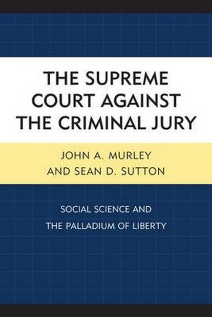 Supreme Court against the Criminal Jury | Zookal Textbooks | Zookal Textbooks