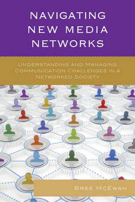 Navigating New Media Networks | Zookal Textbooks | Zookal Textbooks