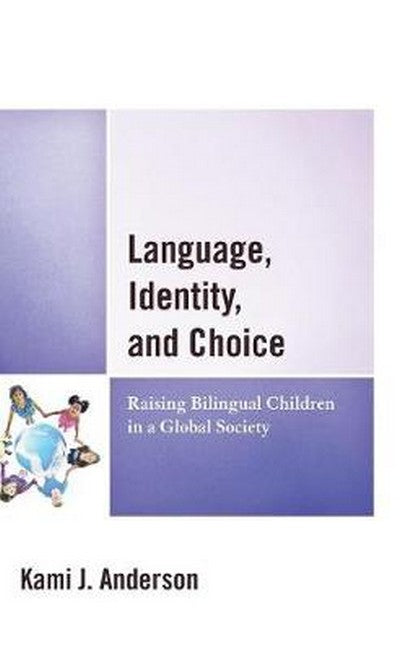 Language, Identity, and Choice | Zookal Textbooks | Zookal Textbooks