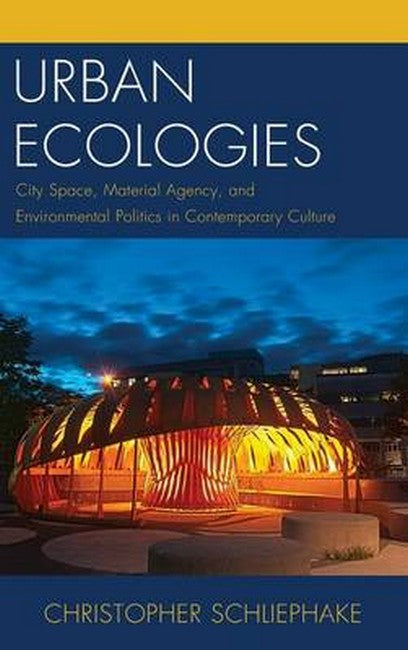 Urban Ecologies | Zookal Textbooks | Zookal Textbooks