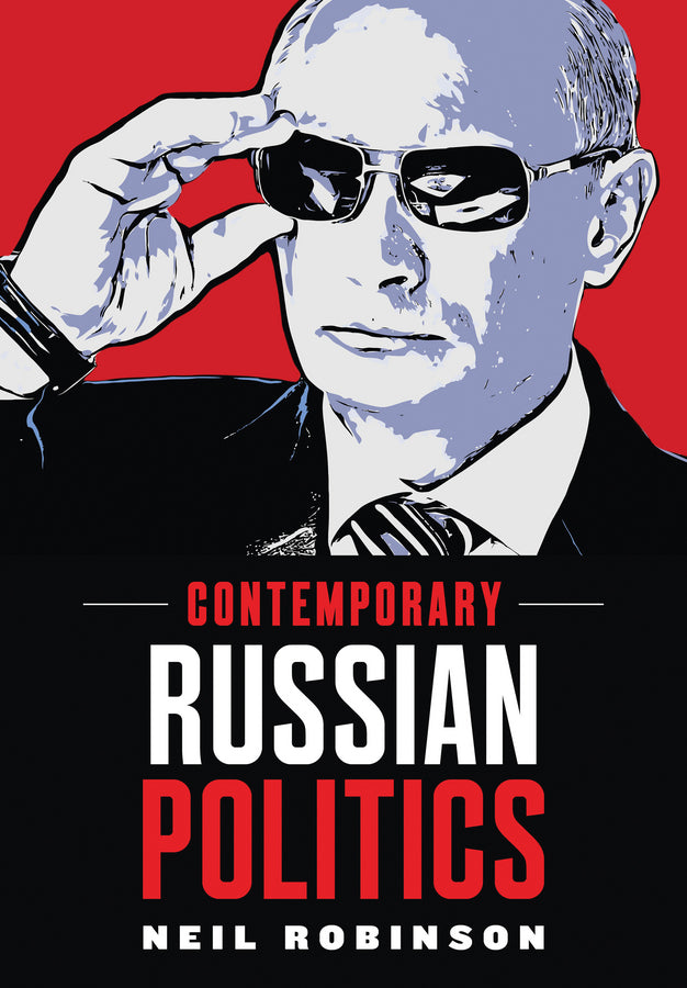 Contemporary Russian Politics | Zookal Textbooks | Zookal Textbooks