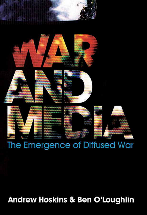 War and Media | Zookal Textbooks | Zookal Textbooks