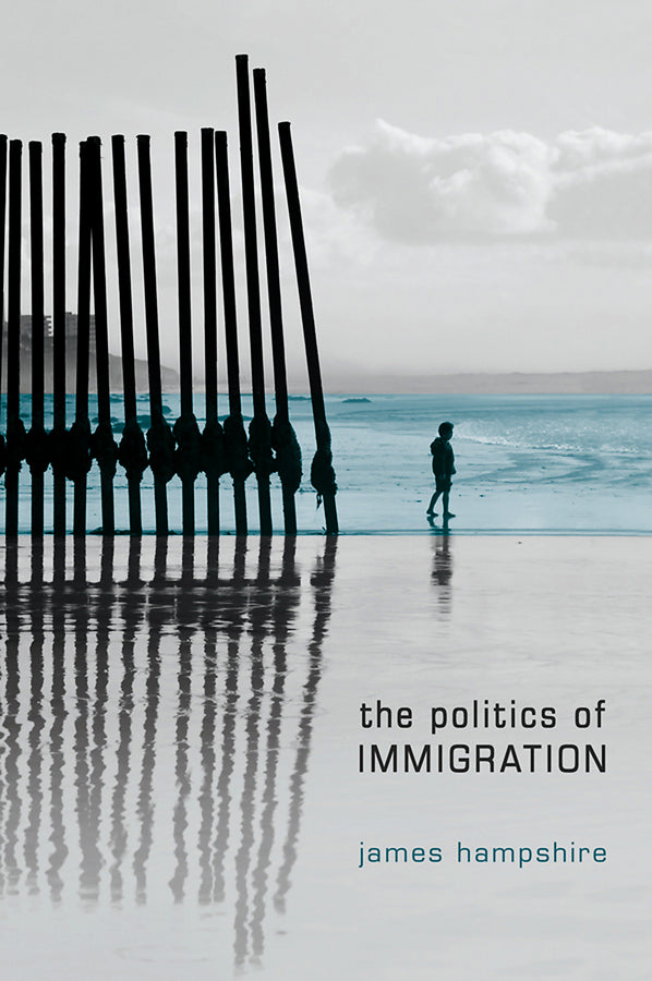 The Politics of Immigration | Zookal Textbooks | Zookal Textbooks