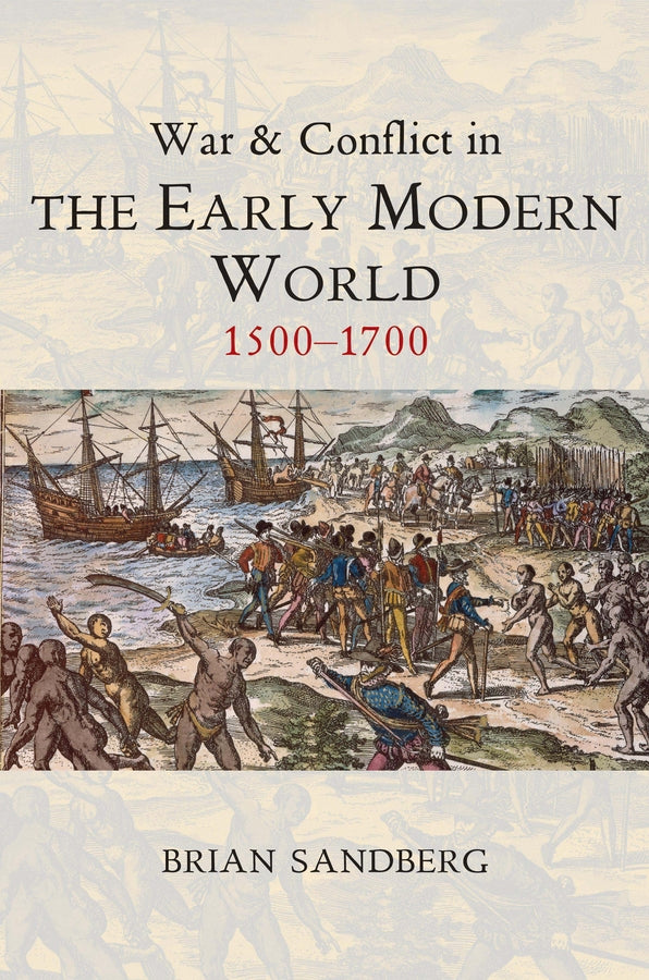 War and Conflict in the Early Modern World | Zookal Textbooks | Zookal Textbooks