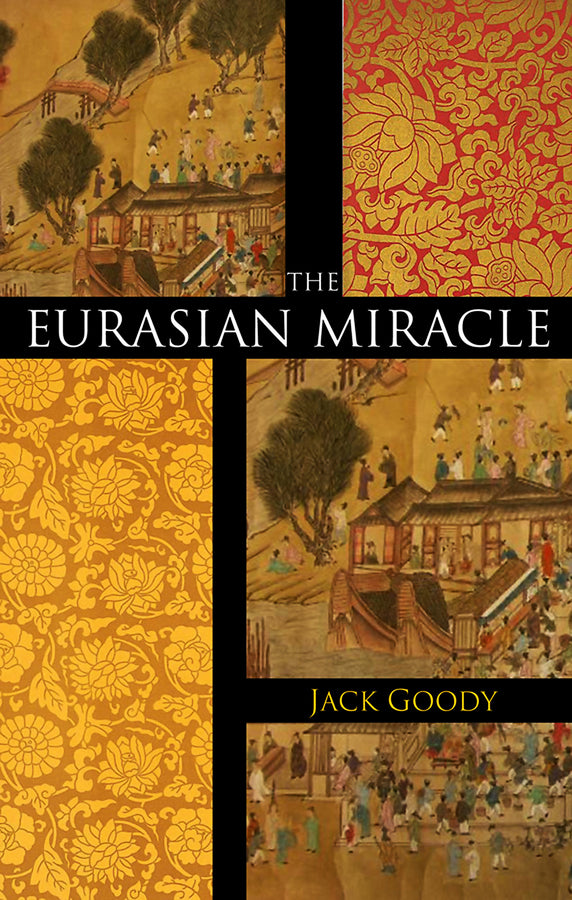 The Eurasian Miracle | Zookal Textbooks | Zookal Textbooks
