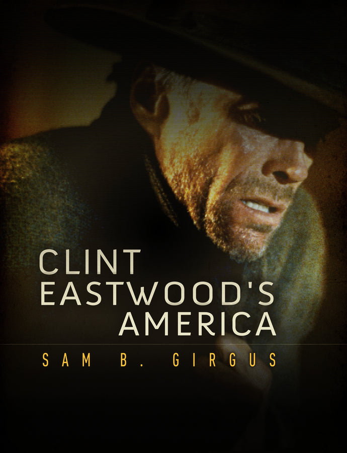 Clint Eastwood's America | Zookal Textbooks | Zookal Textbooks
