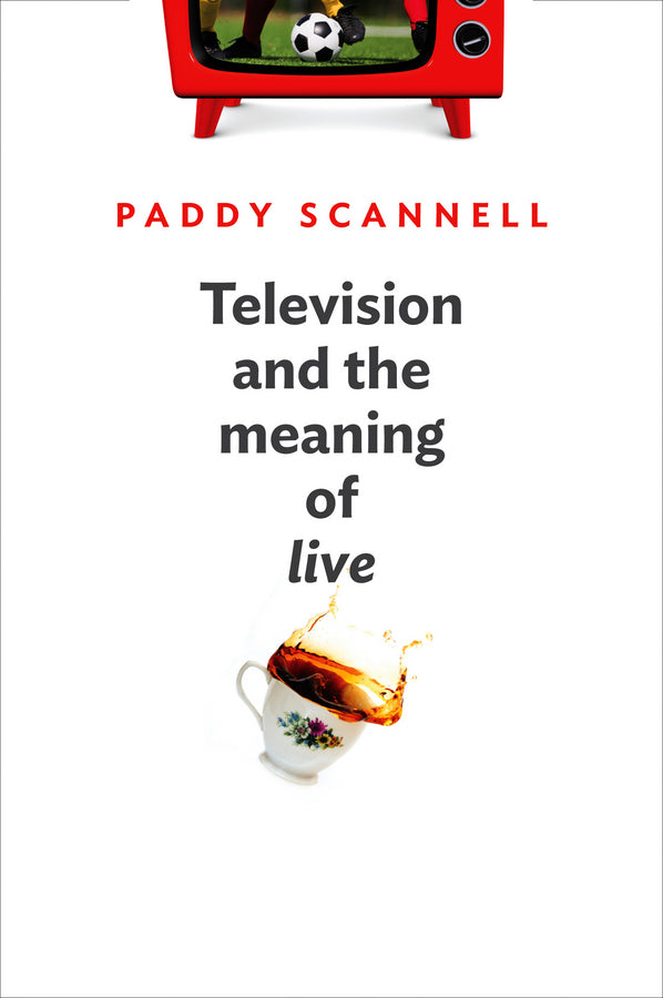 Television and the Meaning of 'Live' | Zookal Textbooks | Zookal Textbooks